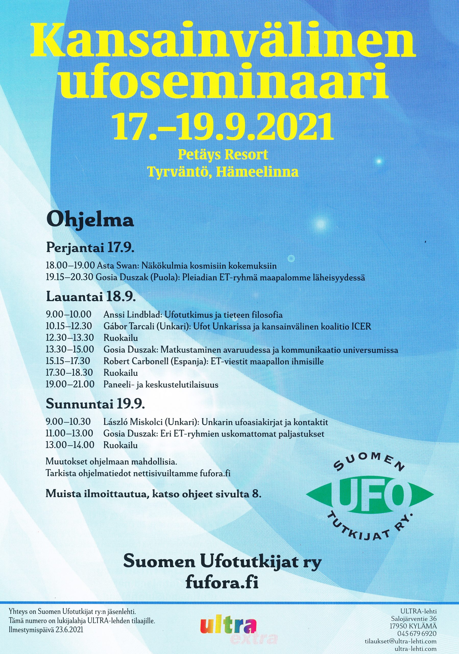 2021. szeptember 19. – Unkarin ufoasiakirjat ja kontaktit (Magyar UFO-akták és kontaktok) Finnország